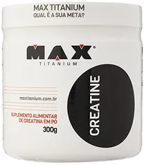 Creatina 300g - Max Titanium