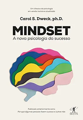 Mindset: A nova psicologia do sucesso