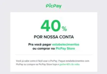 40% do seu boleto ou compra na Steam, vira CashBack no Pic Pay