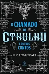 O chamado de Cthulhu e outros contos 1ª Edição | R$15