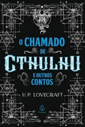 O chamado de Cthulhu e outros contos 1ª Edição | R$15