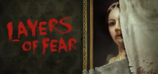 Layers of Fear + Soundtrack - Gratis Humble