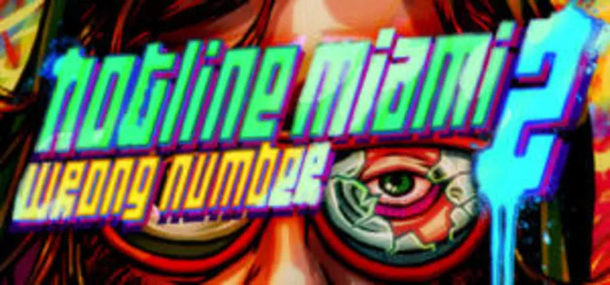 [Steam]  Hotline Miami 2: Wrong Number 75% OFF - R$6