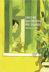 HQ - Cinco mil Quilômetros por Segundo | R$45