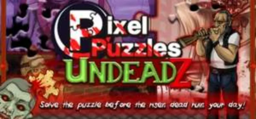 [Indiegala] Pixel Puzzles: UndeadZ grátis (ativa na Steam)