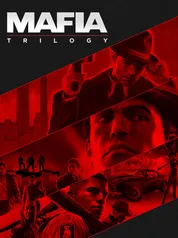 [Cupom Epic] Mafia Trilogy PC - Epic Games Store