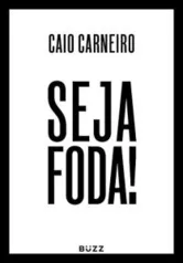 eBook: Seja Foda! R$5