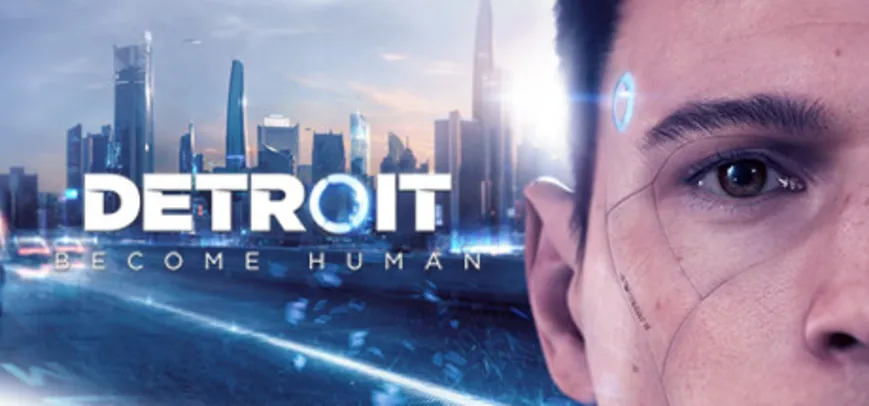 [PC] Detroit: Become Human - Steam